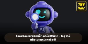 Tool Baccarat miễn phí 789Win